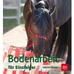 Bodenarbeit f&uuml;r Einsteiger