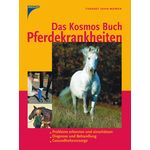 Das Kosmos Buch Pferdekrankheiten.