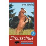 Bea Borelle's Zirkusschule, DVD